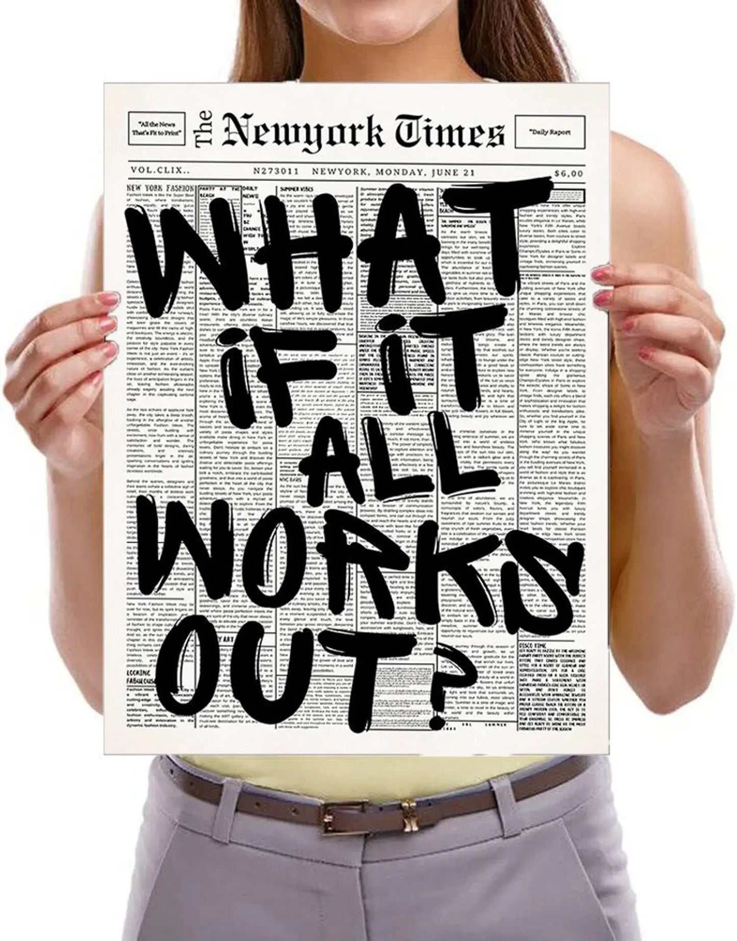 Newspaper Poster - What If It All Works Out - Positive Quote Canvas